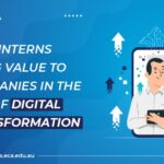 How Interns Bring Value To Companies In The Age Of Digital Transformation