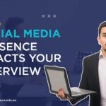 How your social media presence impacts your interview